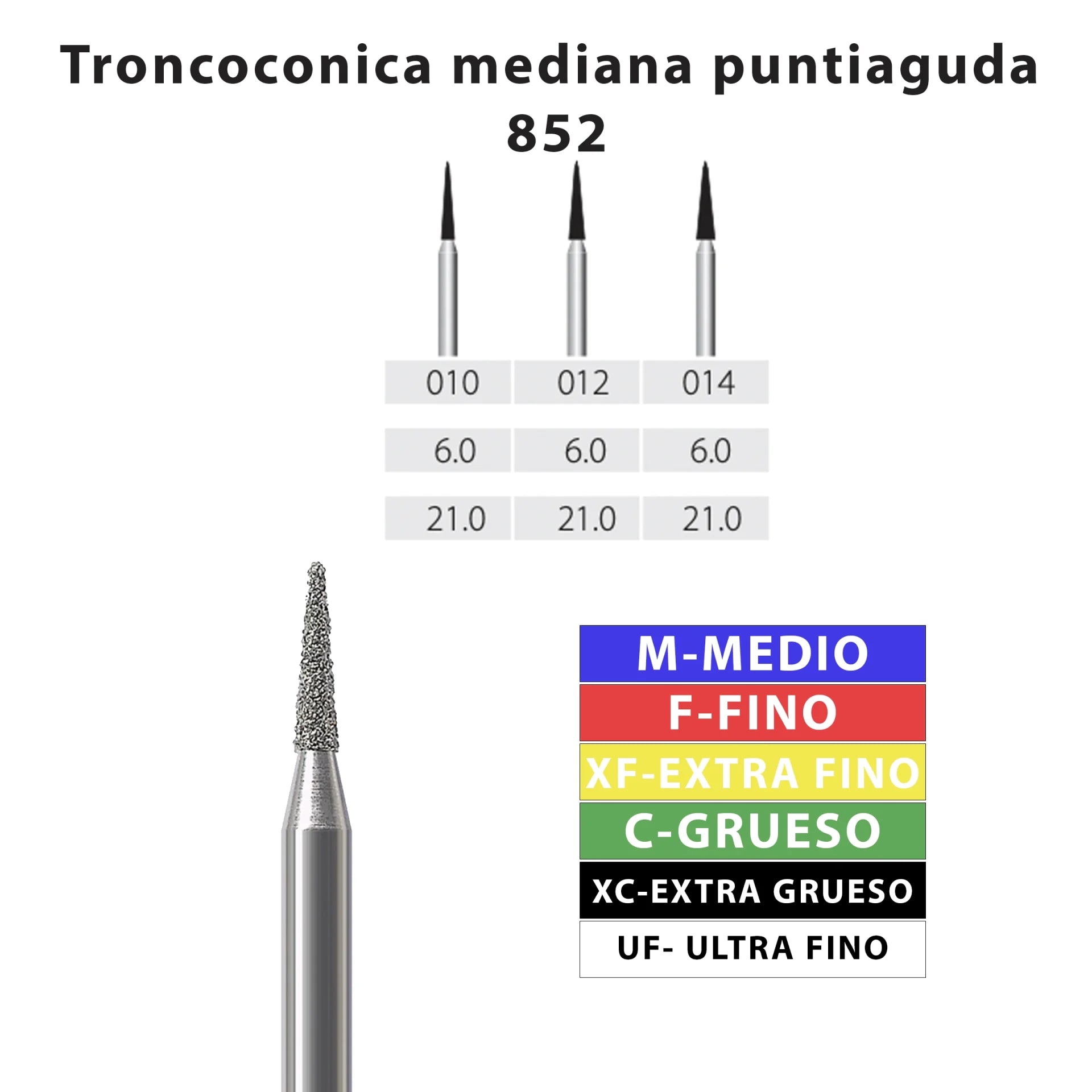 Fresa Diamante Troncocónica Mediana con punta aguda AV mod. 852 MDT
